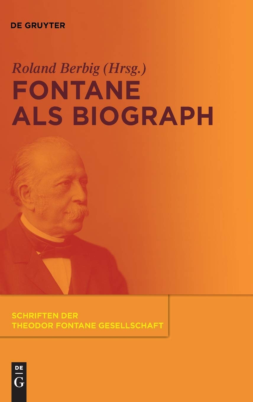 Fontane als Biograph
