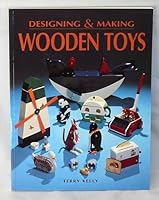 Designing & Making Wooden Toys 0946819432 Book Cover