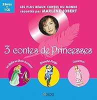 3 contes de Princesses: La Belle au bois dormant, Blanche-Neige, Cendrillon (Les coffrets spéciaux) 2723482723 Book Cover