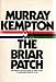 The Briar Patch: The People of the State of New York v. Lumumba Shakur et al