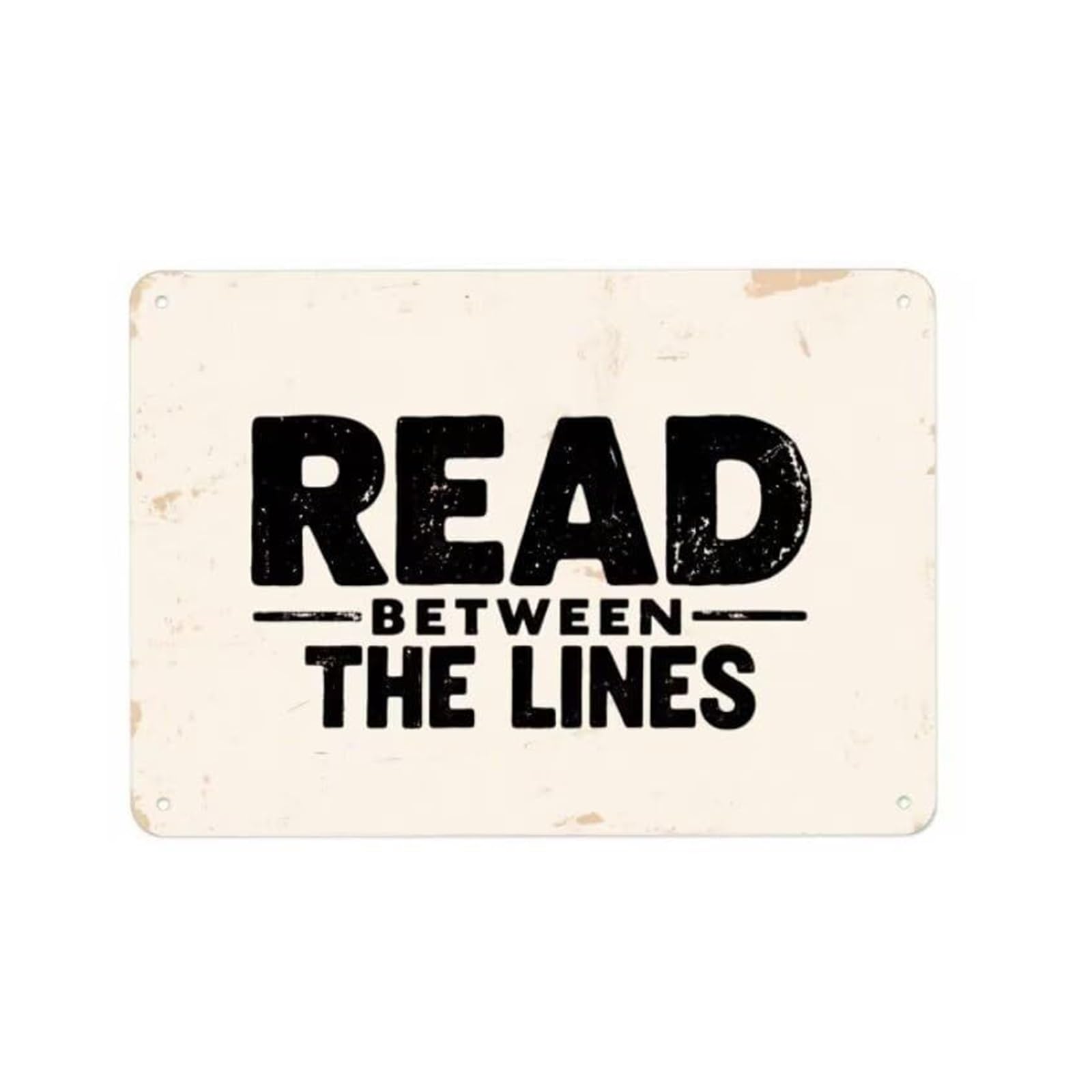 MCQWOMFQAK Witty Wall Decor Sign Read Between The Lines Quote Vintage Metal Sign for Bar Library Study Room Wall Art Sarcastic Humor Tin Sign (8 X 12 inch)