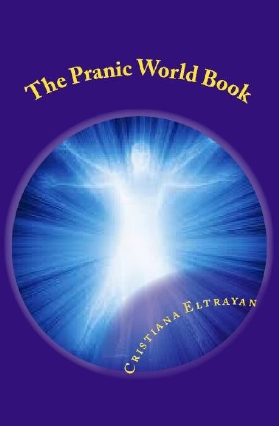 The Pranic World Book: Living Without Hunger: Volume 1