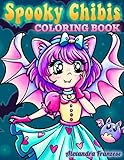  Spooky Chibis Coloring Book: Halloween Themed Characters To Color, Cute Seasonal Hand Drawn Images, Relaxing Activities for All Ages