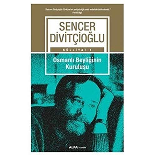 Osmanli Beyliginin Kurulusu
