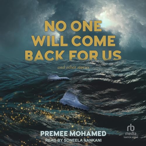 No One Will Come Back for Us by Premee Mohamed episode artwork