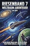 Riesenband 7 Weltraum-Abenteuer Juli 2026