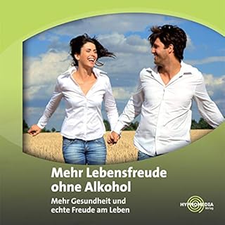 Lebensfreude ohne Alkohol Titelbild