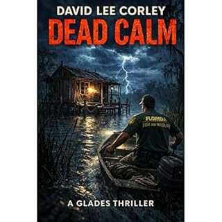 Dead Calm Audiobook By David Lee Corley cover art