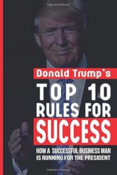 Paperback Donald Trump Top 10 Rules for Success Book