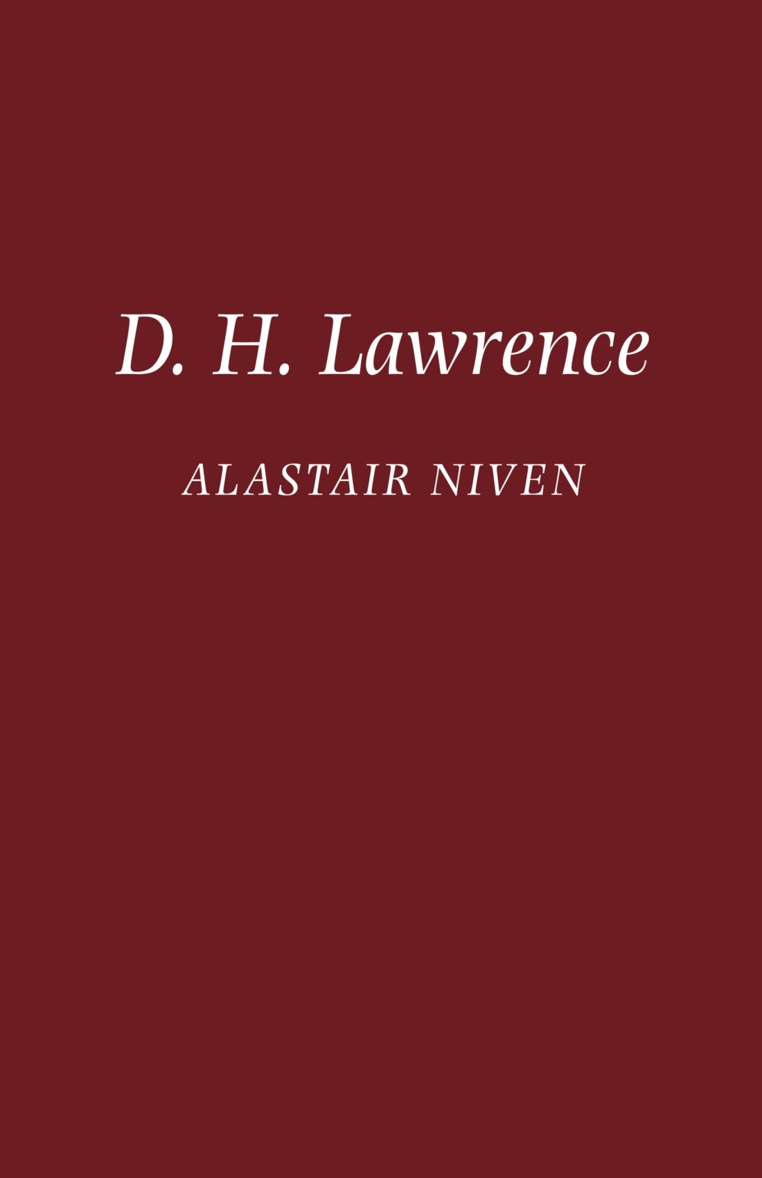 D. H. Lawrence: The Novels