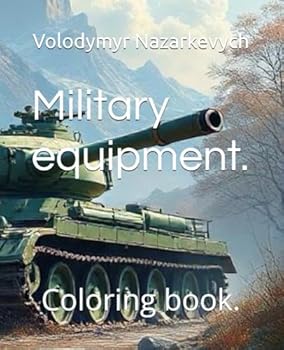 Paperback Military equipment.: Coloring book. Book