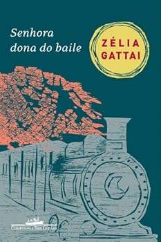 Paperback Senhora Dona Do Baile [Portuguese] Book