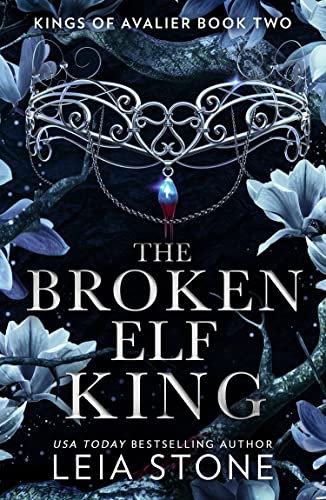 HQ The Broken Elf King (The Kings of Avalier).