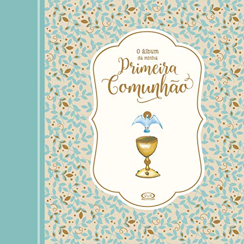 O álbum da minha Primeira Comunhão