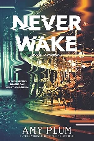 Neverwake (Dreamfall Book 2)