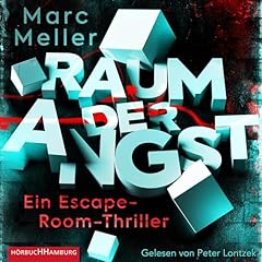 Raum der Angst. Ein Escape-Room-Thriller Titelbild