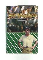 The Golden Greek: An Action Biography of Claude J. Marsh B0006S9EQW Book Cover