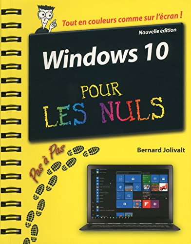 Télécharger Windows 10 pas à pas pour les Nuls, 2e (PAS A PAS NULS) PDF
