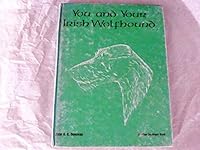 You and Your Irish Wolfhound 0877140537 Book Cover