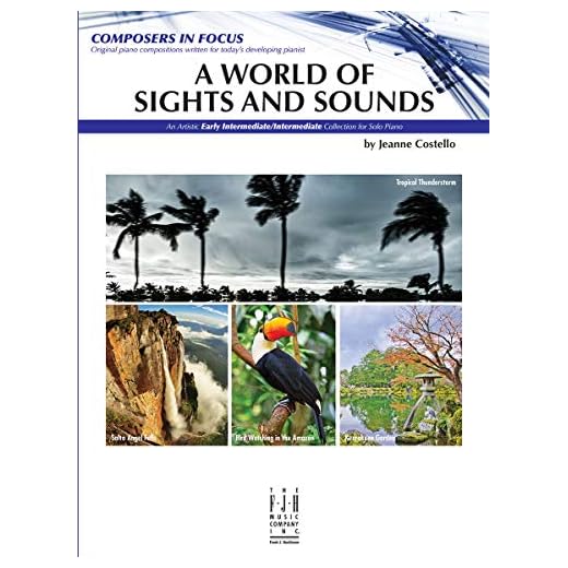 A World of Sights and Sounds (Composers in Focus)