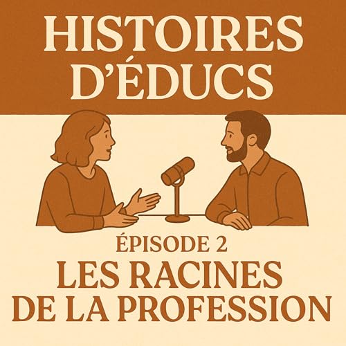 Les racines de la profession