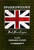 Sparrowhawk, Book Four: Empire