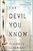 The Devil You Know: A Novel