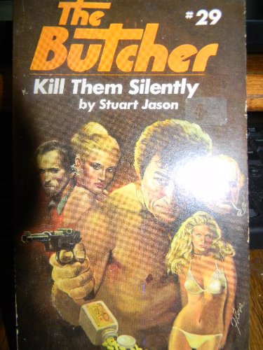 Buy Kill Them Silently (Butcher, No 29) — BookShops.in