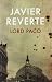 Lord Paco (Éxitos) - Reverte, Javier