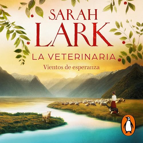 La veterinaria [The Veterinarian] (Authored by Sarah Lark, Susana Andrés Font - translator) episode artwork