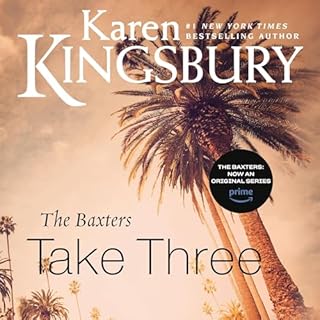 The Baxters Take Three Audiolibro Por Karen Kingsbury arte de portada