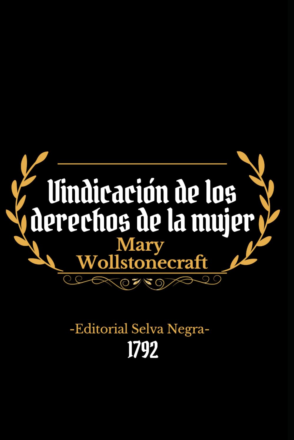 Vindicación de los derechos de la mujer