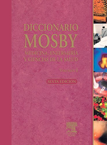 Diccionario Mosby de Medicina, EnfermerAa y Ciencias de la Salud, 2 vols. + CD-ROM: con CD, 6e (Spanish Edition) by Mosby (2003-04-29)