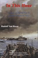 In This Hour: A Story of World War II and the Floods of 1953 1894666682 Book Cover