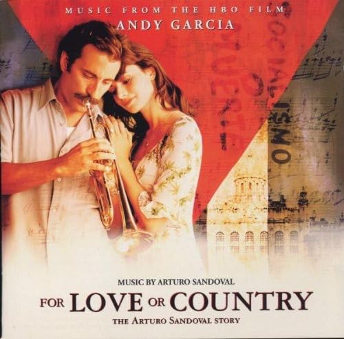 For Love or Country: the Arturo Sandoval Story [Audio CD] Girls Soundtrack