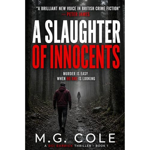 SLAUGHTER OF INNOCENTS Audiobook By M.G. Cole cover art