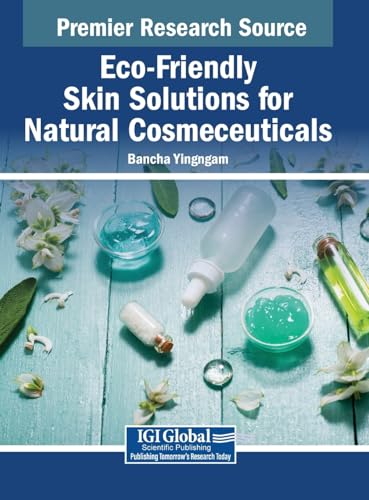 Eco-friendly Skin Solutions for Natural Cosmeceuticals