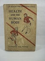 Health and the Human Body B001RAN83I Book Cover
