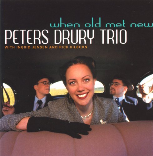 When Old Met New [Audio CD] Peters Drury