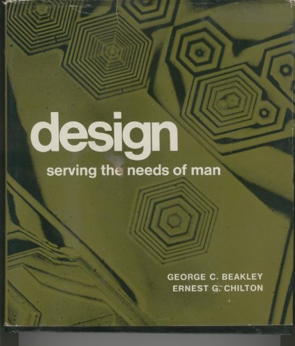 Design:Serving the Needs of Man: Serving the Ne... B001MZGSY4 Book Cover