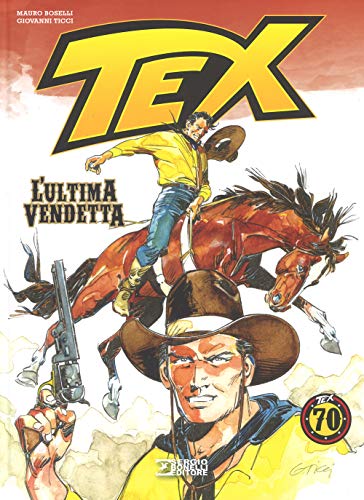  Tex. L\'ultima vendetta