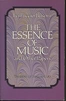 The Essence of Music and Other Papers 0486254208 Book Cover