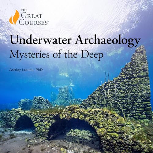 Amazon.com: Underwater Archaeology: Mysteries of the Deep (Audible