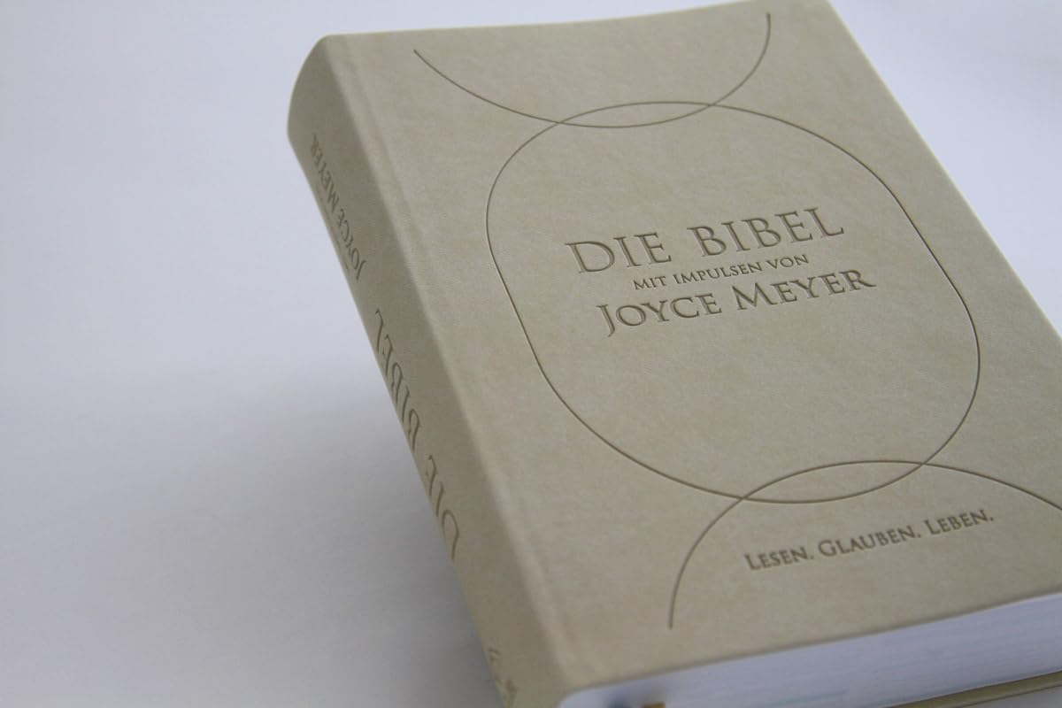 Die Bibel mit Impulsen von Joyce Meyer, Kunstlederausgabe: Lesen. Glauben. Leben. (Neues Leben. Die Bibel)