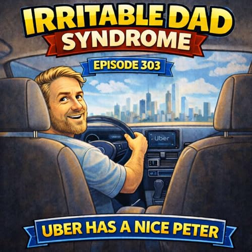 IDS #303 - Uber Has a Nice Peter