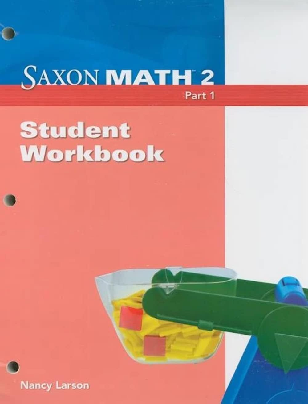 Saxon Math, Grade 2, Part 1: Student Workbook 1st Edition