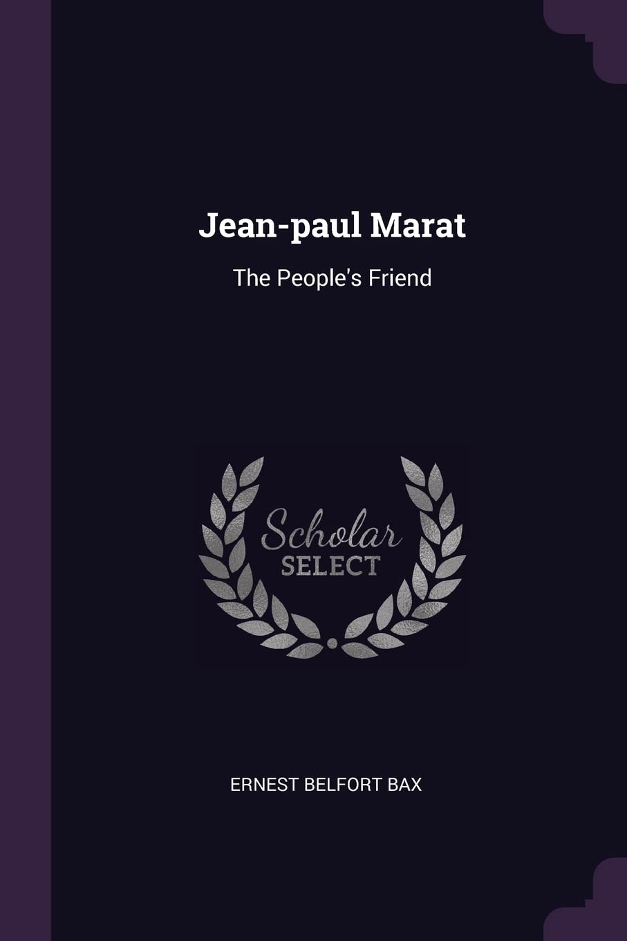 Jean-paul Marat: The People's Friend