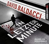 In letzter Minute: Thriller. King & Maxwell 6. - David Baldacci