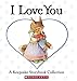 I Love You: A Keepsake Storybook Collection (Caroline Jayne Church)