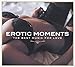 Erotic Moments